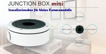 Installationsbox / Junction Box mini für kleine Überwachungskameras und IP-Kameras